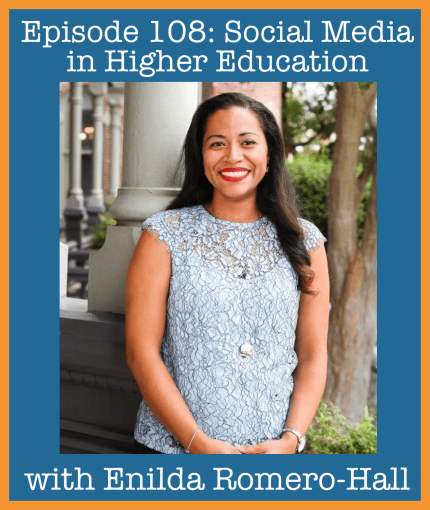 Episode 108- Social Media in Higher Education